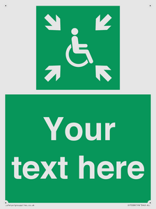 Custom sign safe condition evacuation temporary refuge